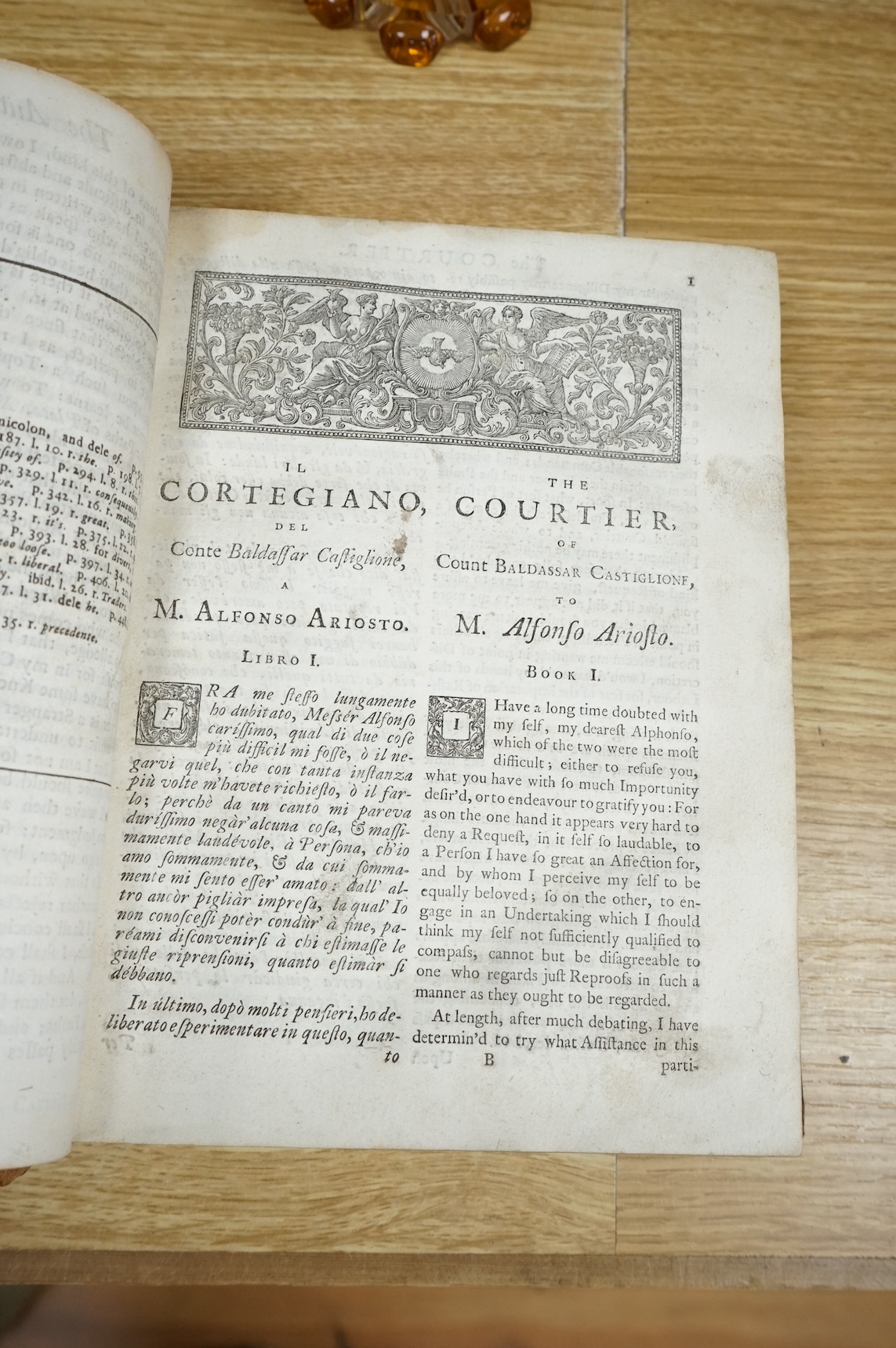 Castiglione, Baldassare - Il Cortegiano, or The Courtier ... and a New Version of the Same into English. Together with several of his celebrated pieces, as well Latin as Italian ... To which is prefix'd, the Life of the